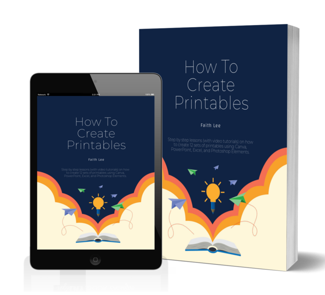 How To Create Printables EBook Faith s Biz Academy
