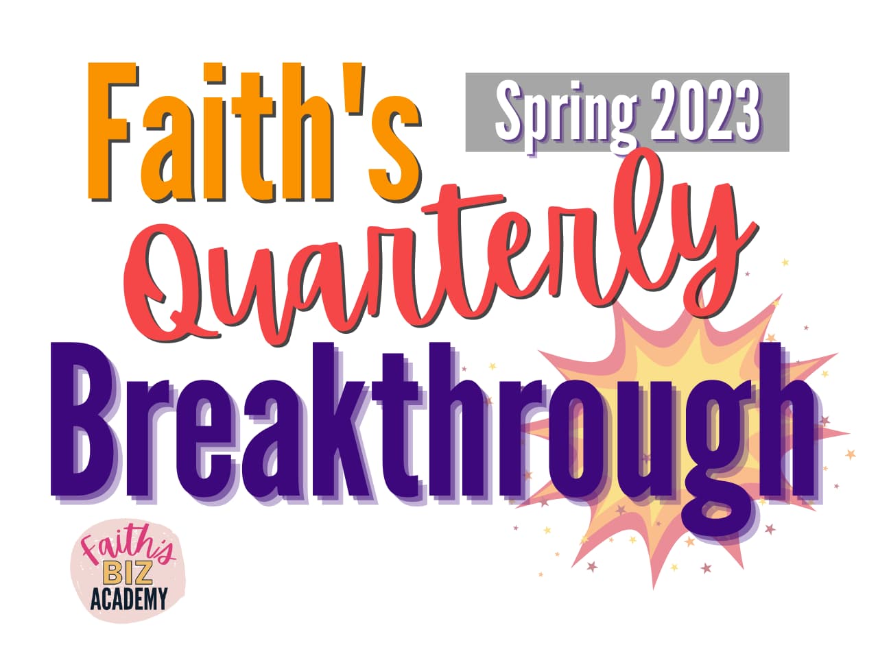 faith's quarterly breakthrough