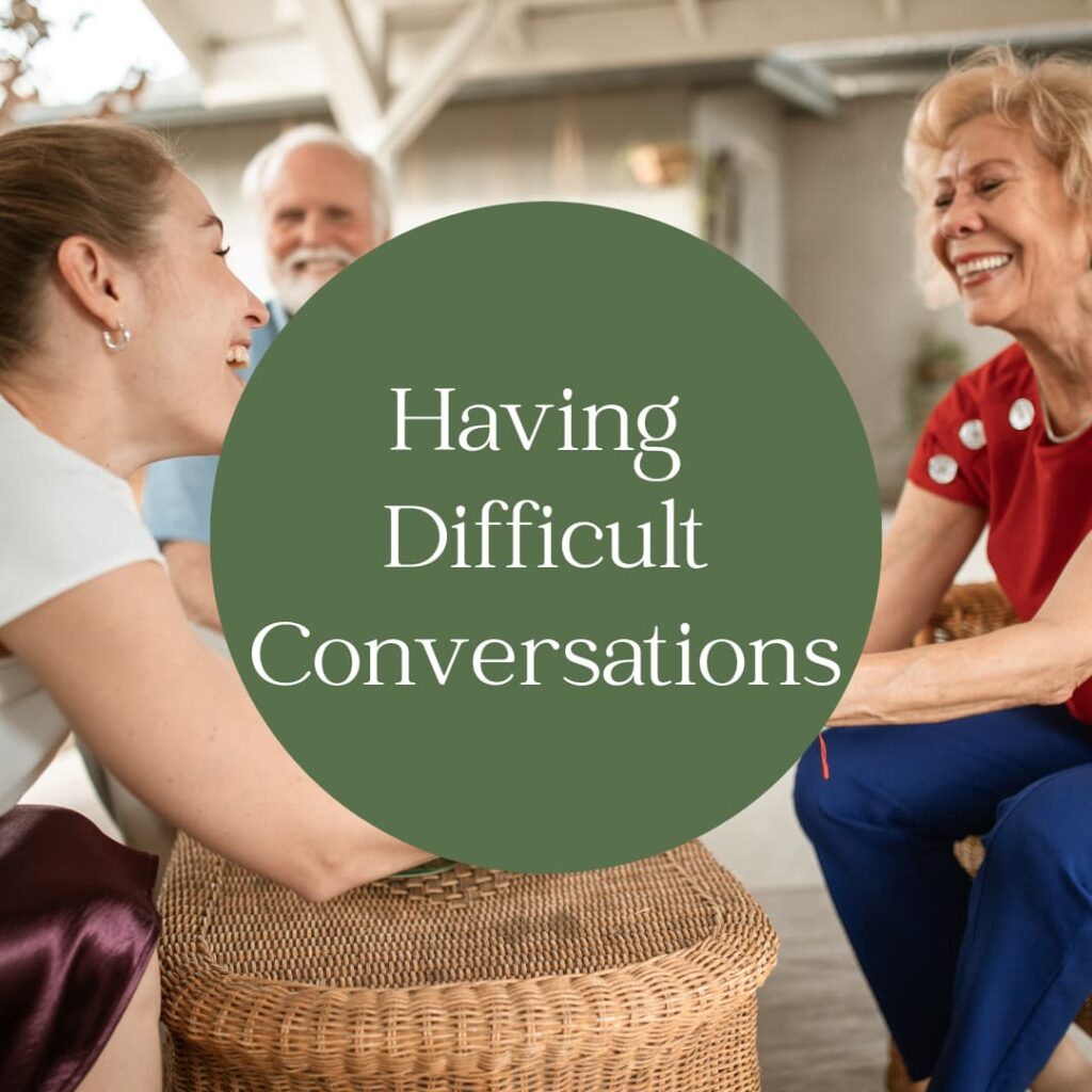 Having Difficult Conversations