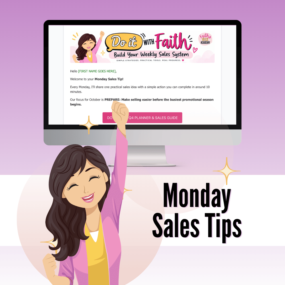 Do It With Faith Monday Sales Tips Do It With Faith Monday Sales Tips